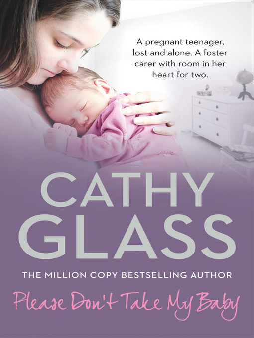 Title details for Please Don't Take My Baby by Cathy Glass - Wait list
